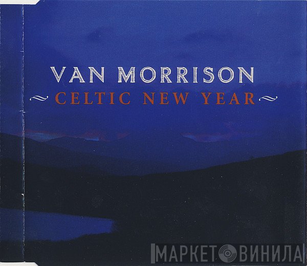 Van Morrison  - Celtic New Year