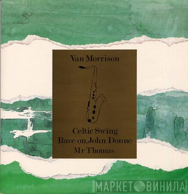 Van Morrison  - Celtic Swing