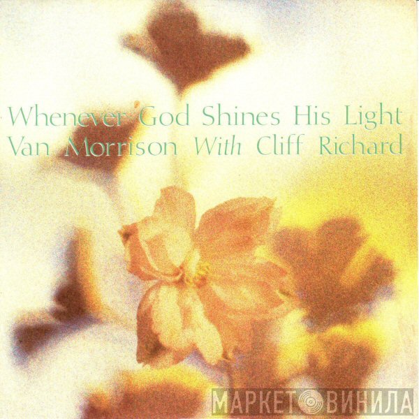 Van Morrison, Cliff Richard - Whenever God Shines His Light