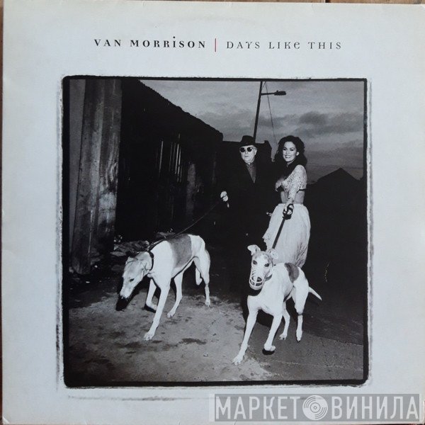 Van Morrison - Days Like This