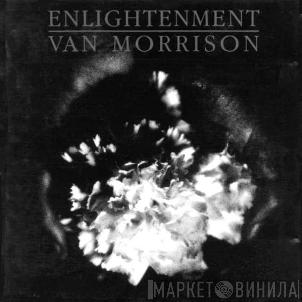 Van Morrison  - Enlightenment