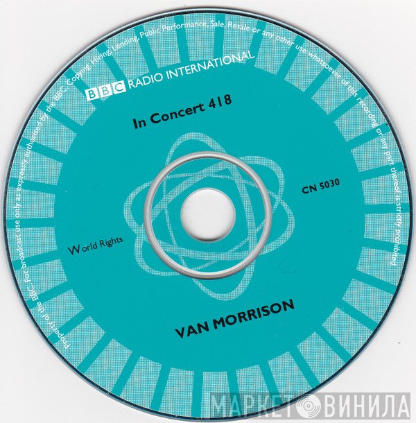 Van Morrison  - In Concert 418