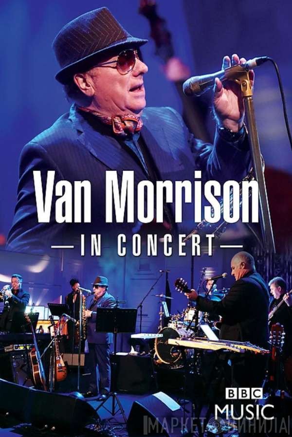 Van Morrison  - In Concert