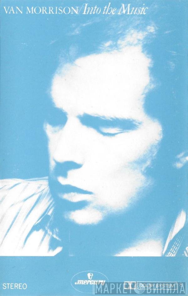 Van Morrison - Into The Music