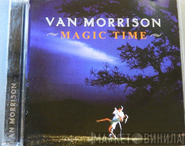 Van Morrison  - Magic Time