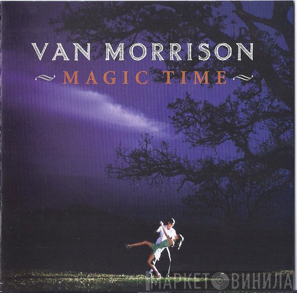 Van Morrison  - Magic Time