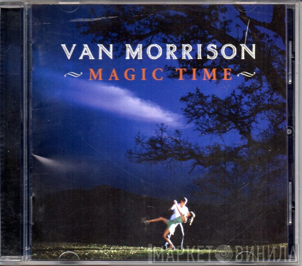 Van Morrison  - Magic Time