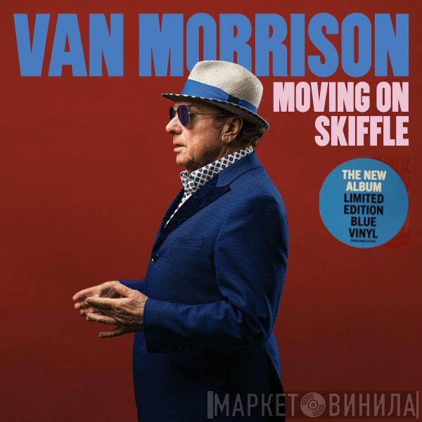 Van Morrison - Moving On Skiffle