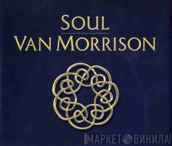 Van Morrison  - Soul