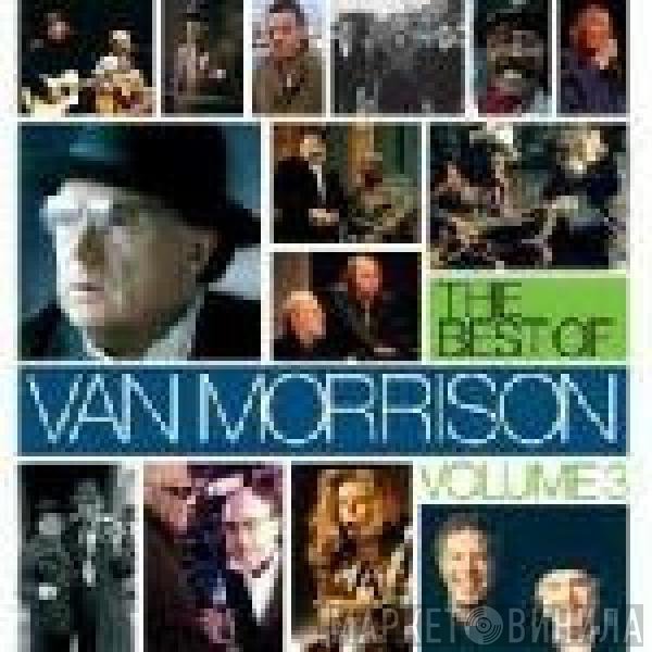 Van Morrison - The Best Of Volume 3