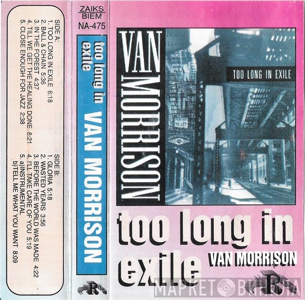 Van Morrison  - Too Long In Exile