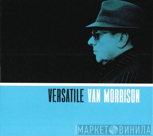 Van Morrison  - Versatile