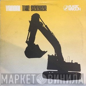 Vandal  - The Seeker