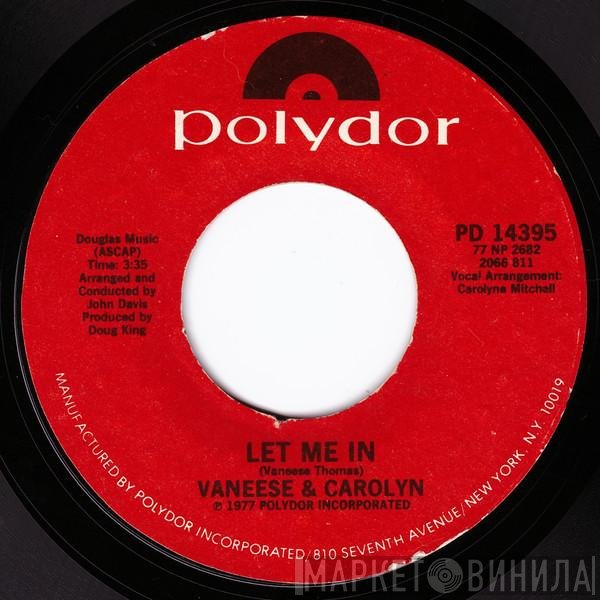 Vaneese Thomas & Carolyn Mitchell  - Let Me In / I'm Losing You