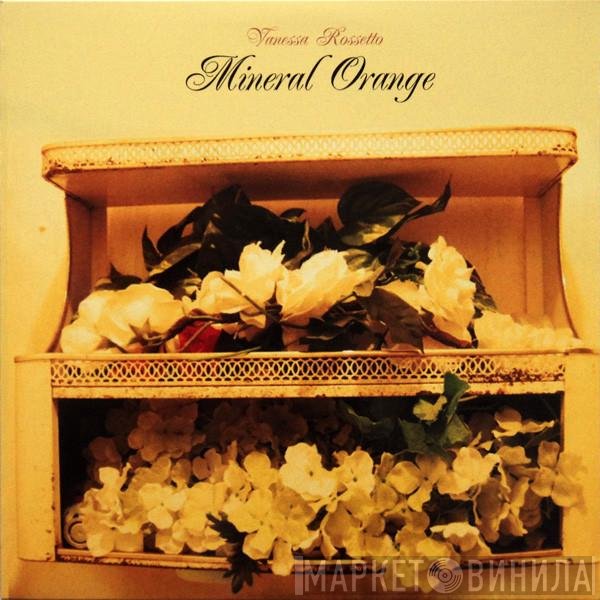 Vanessa Rossetto - Mineral Orange