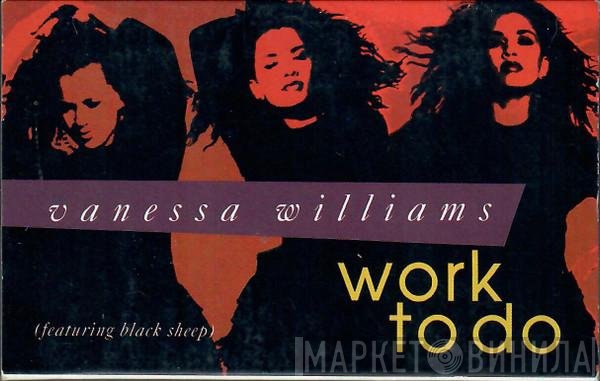 Vanessa Williams Featuring Black Sheep  - Work To Do