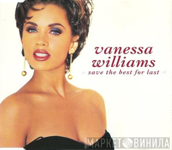 Vanessa Williams - Save The Best For Last