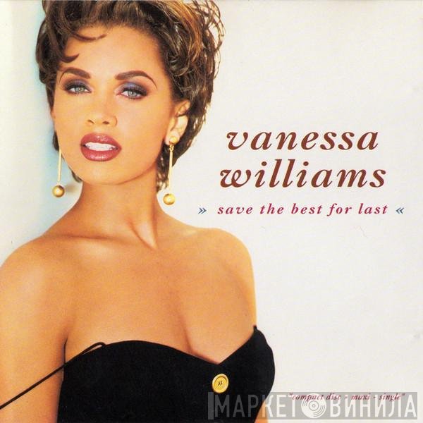 Vanessa Williams  - Save The Best For Last