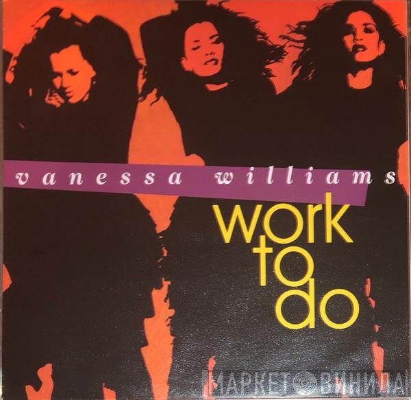 Vanessa Williams  - Work To Do