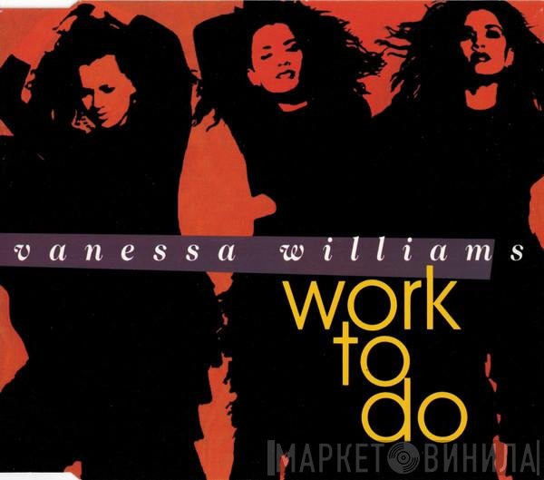Vanessa Williams  - Work To Do