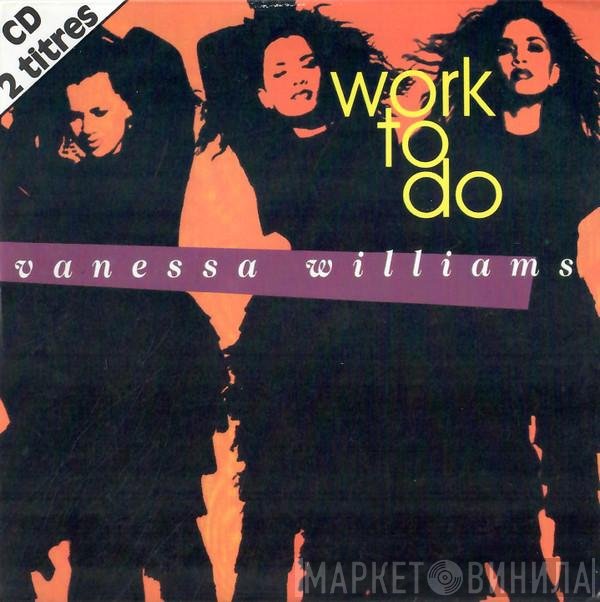 Vanessa Williams  - Work To Do