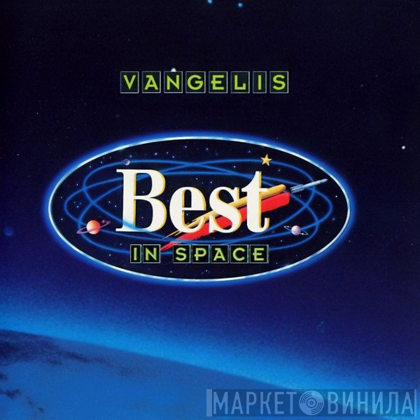 Vangelis  - Best In Space