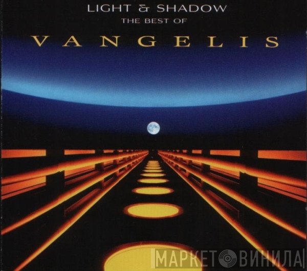 Vangelis - Light & Shadow: The Best Of Vangelis