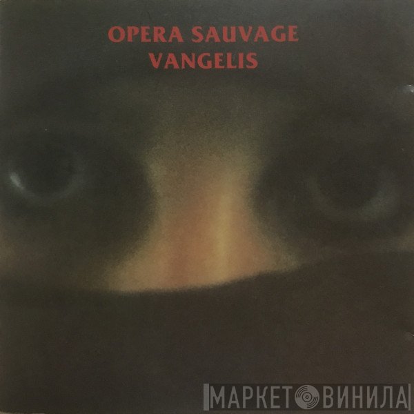 Vangelis  - Opera Sauvage