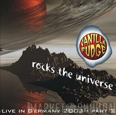 Vanilla Fudge  - Rocks The Universe - Live In Germany 2003 - Part 2