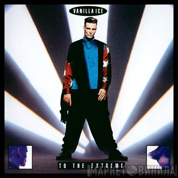 Vanilla Ice  - To The Extreme
