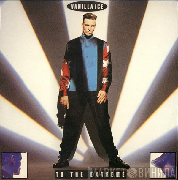 Vanilla Ice  - To The Extreme