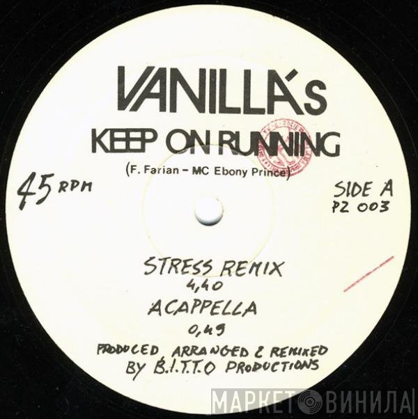 Vanilla's - Keep On Running