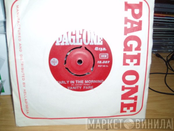 Vanity Fare  - Early In The Morning