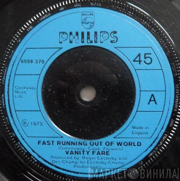 Vanity Fare - Fast Running Out Of World