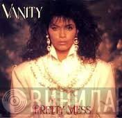 Vanity  - Pretty Mess