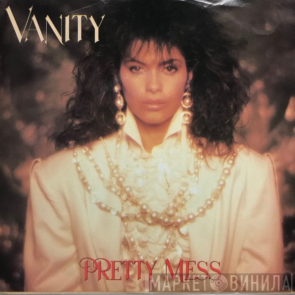 Vanity  - Pretty Mess