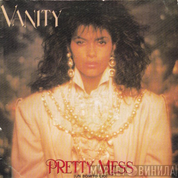 Vanity  - Pretty Mess