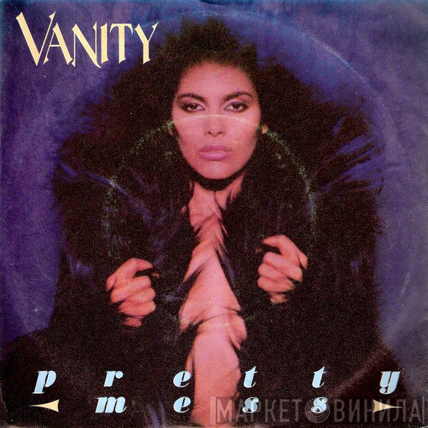 Vanity  - Pretty Mess