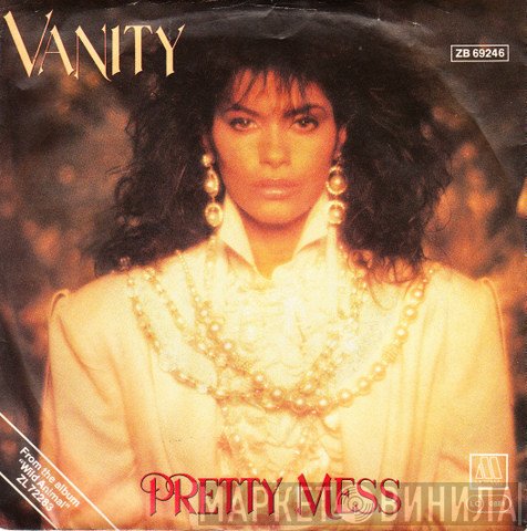 Vanity  - Pretty Mess