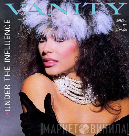 Vanity  - Under The Influence