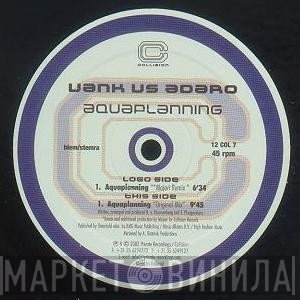 Vank, Adaro - Aquaplanning