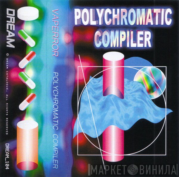 Vaperror  - Polychromatic Compiler