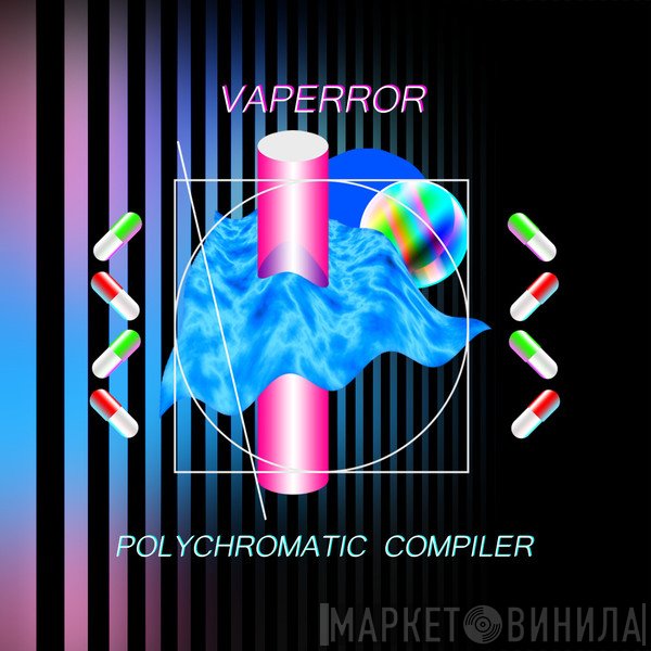 Vaperror  - Polychromatic Compiler