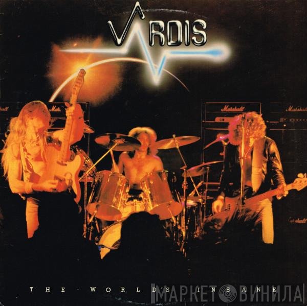 Vardis - The World's Insane