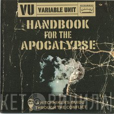 Variable Unit  - Handbook For The Apocalypse