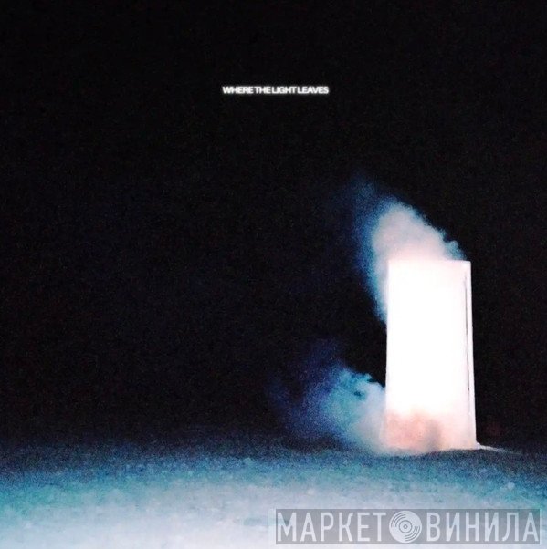 Varials - Where The Light Leaves 