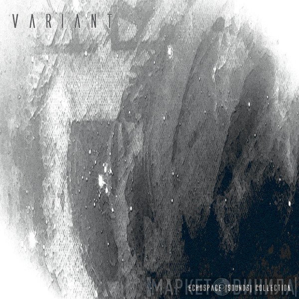 Variant  - Echospace [Sounds] Collection