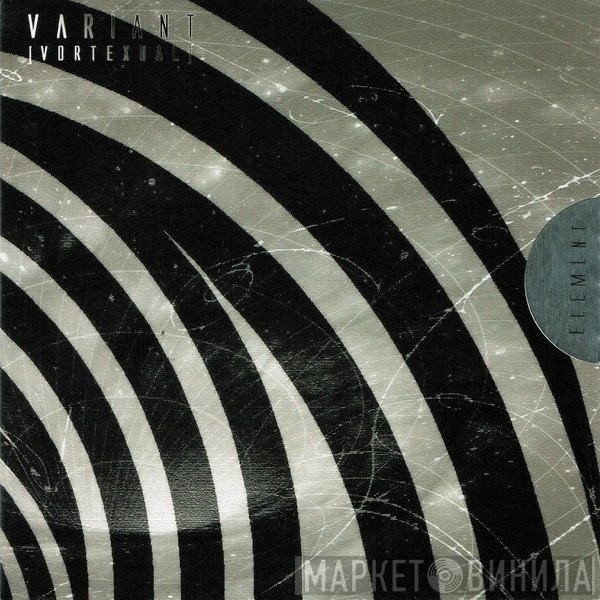 Variant  - Vortexual [Element Seven]