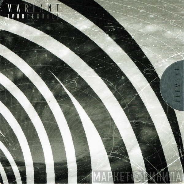 Variant  - Vortexual [Element Six]