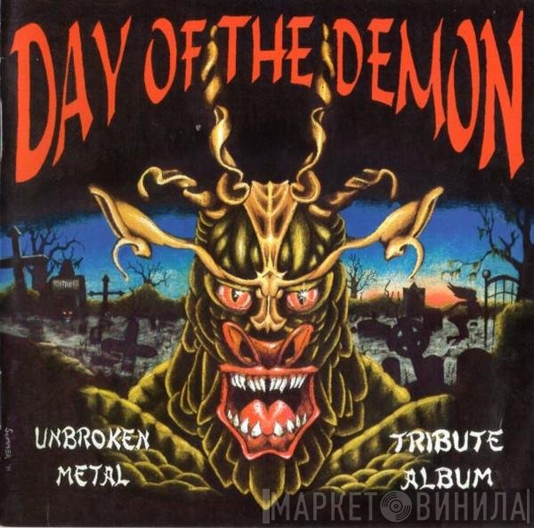 Various - Day Of The Demon (Unbroken Metal Tribute Album)